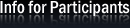 Info for Participants