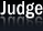 Judge